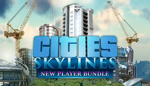 Cities: Skylines - New Player Bundle