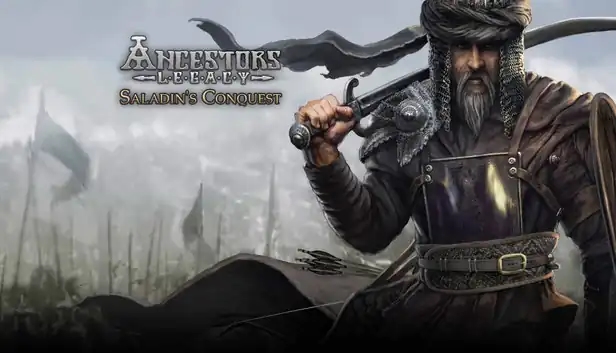 Ancestors Legacy - Saladin's Conquest