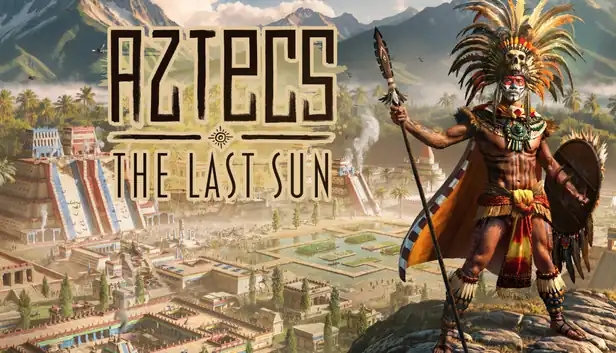 Aztecs The Last Sun