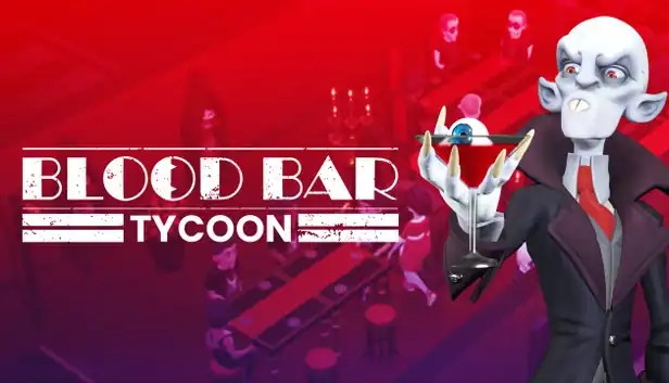 Blood Bar Tycoon