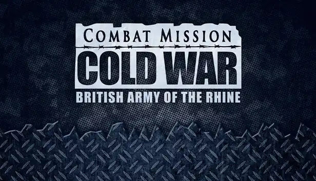 Combat Mission Cold War - British Army of the Rhine