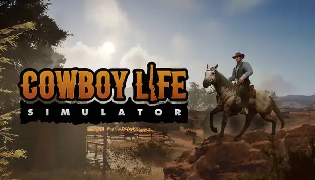 Cowboy Life Simulator