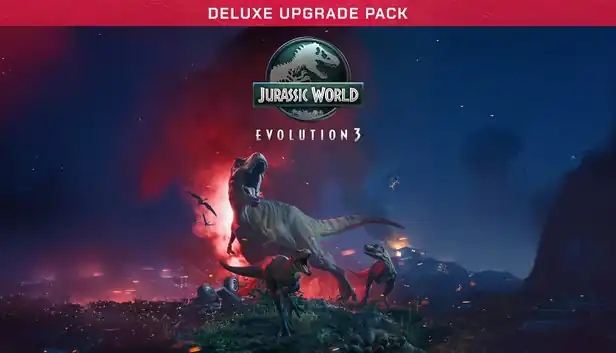 Jurassic World Evolution 3: Deluxe Upgrade Pack