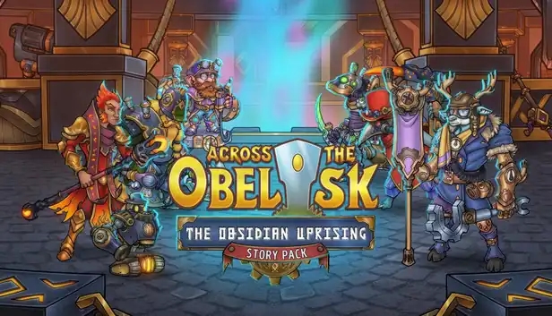 Across the Obelisk: The Obsidian Uprising