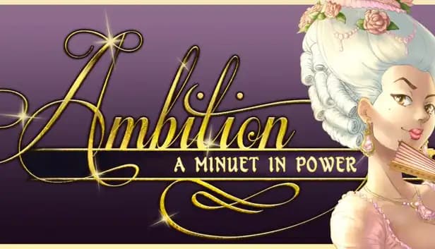Ambition: A Minuet in Power cover