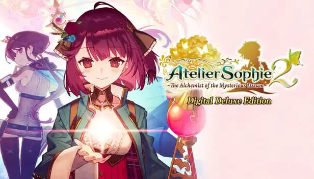 Atelier Sophie 2: The Alchemist of the Mysterious Dream Digital Deluxe Edition cover