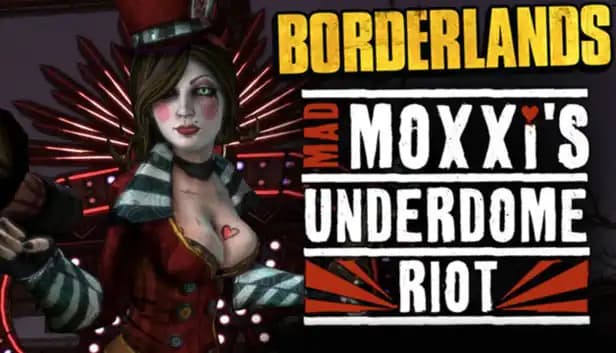Borderlands: Mad Moxxi's Underdome Riot cover