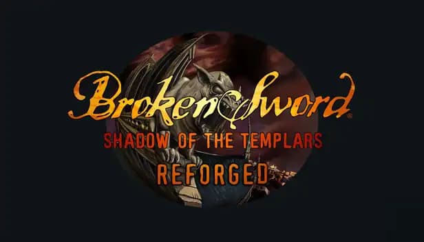Broken Sword - Shadow of the Templars: Reforged cover