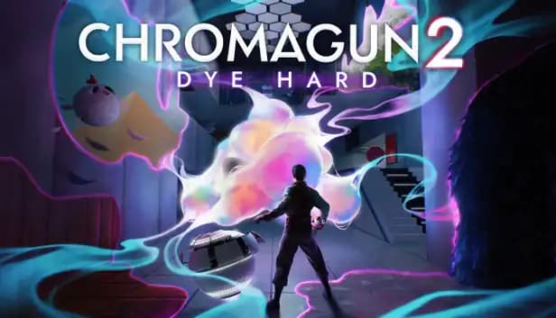 ChromaGun 2: Dye Hard cover