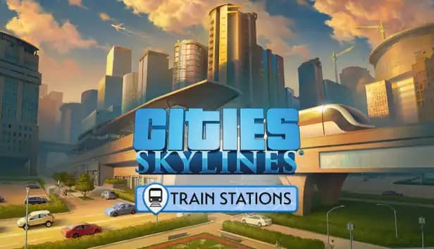 Cities: Skylines - Content Creator Pack: Train Stations cover