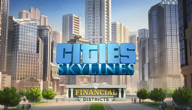Cities: Skylines - Financial Districts cover