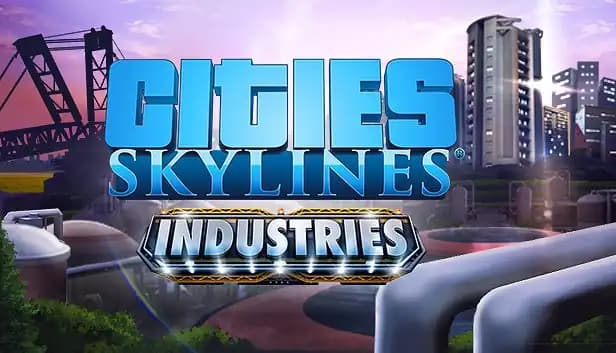 Cities: Skylines - Industries cover
