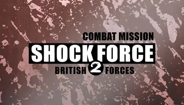 Combat Mission Shock Force 2: British Forces cover