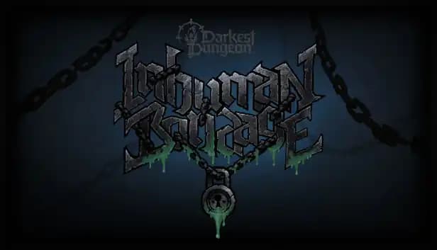 Darkest Dungeon II: Inhuman Bondage cover
