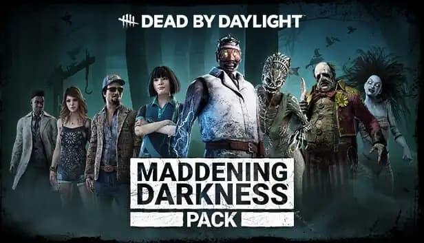 Dead by Daylight - Maddening Darkness Pack cover