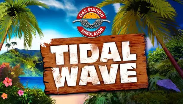 Gas Station Simulator - Tidal Wave cover