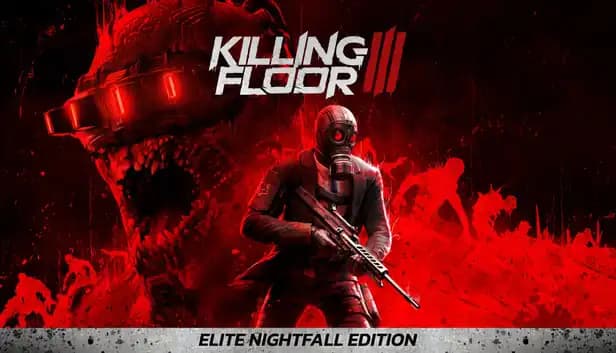 Killing Floor 3 Elite Nightfall Edition cover