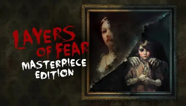 Layers of Fear: Masterpiece Edition cover