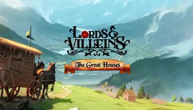 Lords and Villeins: The Great Houses cover