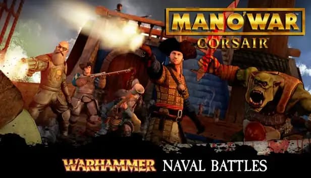 Man O' War: Corsair - Warhammer Naval Battles cover