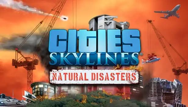 Cities: Skylines - Natural Disasters cover