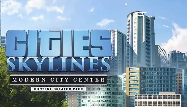 Cities: Skylines - Content Creator Pack: Modern City Center cover