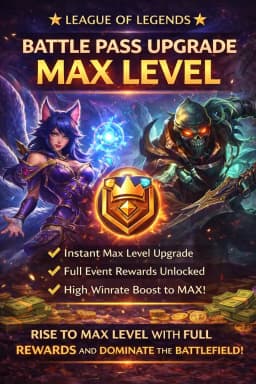 🌟 League of Legends Battle Pass Upgrade – MAX LEVEL 🌟