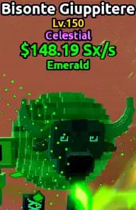 🌊ESCAPE TSUNAMI🌌 [Celestial Emerald Bisonte Giuppitere] Level MAX♨️ Money 148Sx/s💰