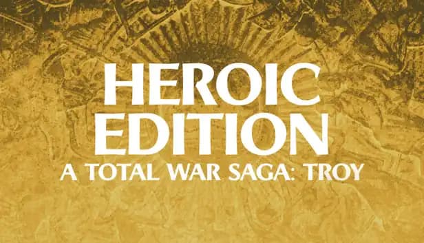 A Total War Saga: TROY Heroic Edition cover